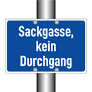 Sackgasse, kein Durchgang