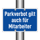 Parkverbot gilt auch für Mitarbeiter