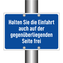 Halten Sie die Einfahrt auch auf der gegenüberliegenden Seite frei