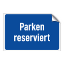 Parken reserviert