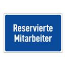 Reservierte Mitarbeiter