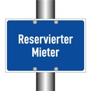 Reservierter Mieter