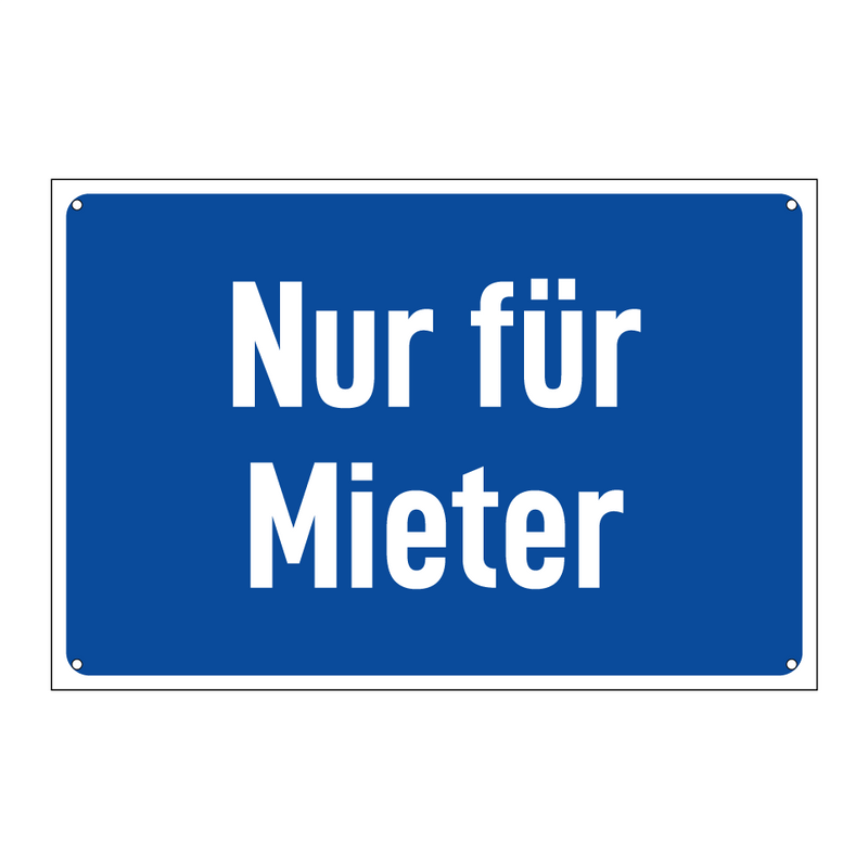 Nur für Mieter