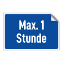 Max. 1 Stunde