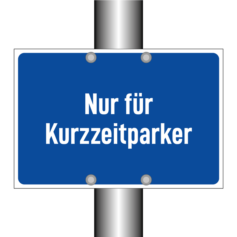 Nur für Kurzzeitparker