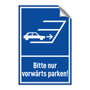 Bitte nur vorwärts parken!
