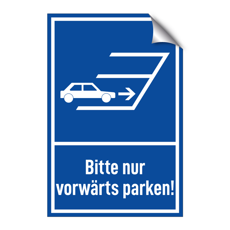 Bitte nur vorwärts parken!