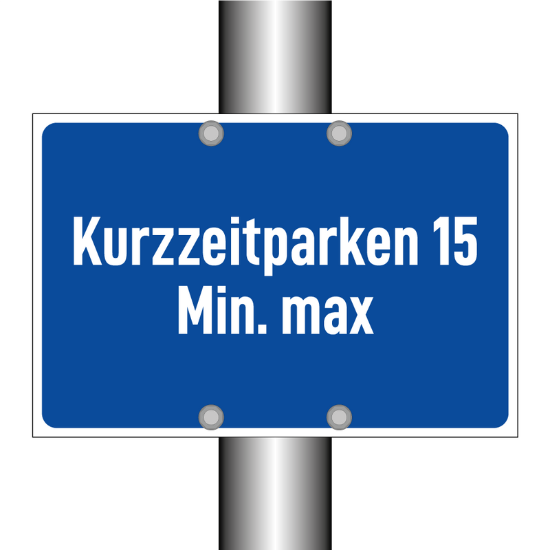 Kurzzeitparken 15 Min. max