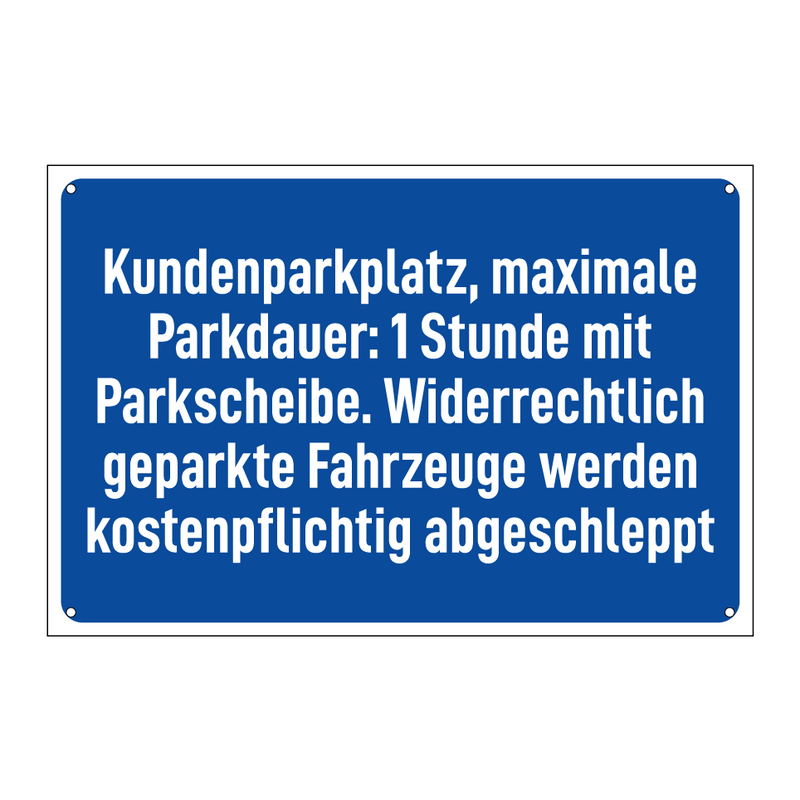 Kundenparkplatz, maximale Parkdauer: 1 Stunde mit Parkscheibe. Widerrechtlich geparkte Fahrzeuge werden kostenpflichtig abgeschleppt