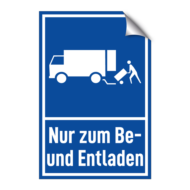 Nur zum Be- und Entladen