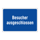 Besucher ausgeschlossen