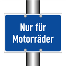 Nur für Motorräder