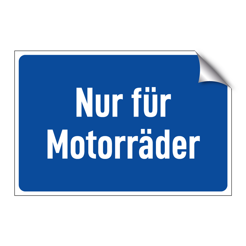 Nur für Motorräder