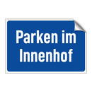 Parken im Innenhof