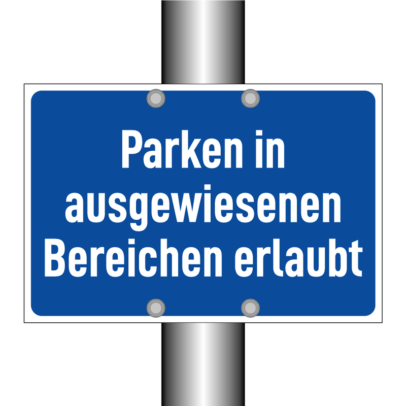 Parken in ausgewiesenen Bereichen erlaubt