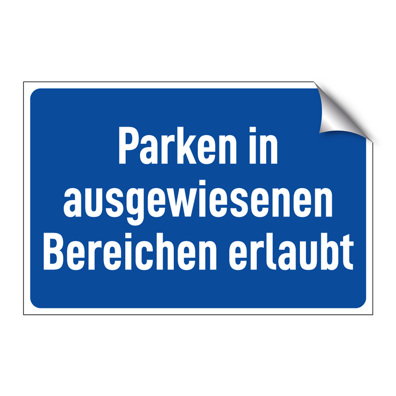 Parken in ausgewiesenen Bereichen erlaubt