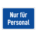 Nur für Personal