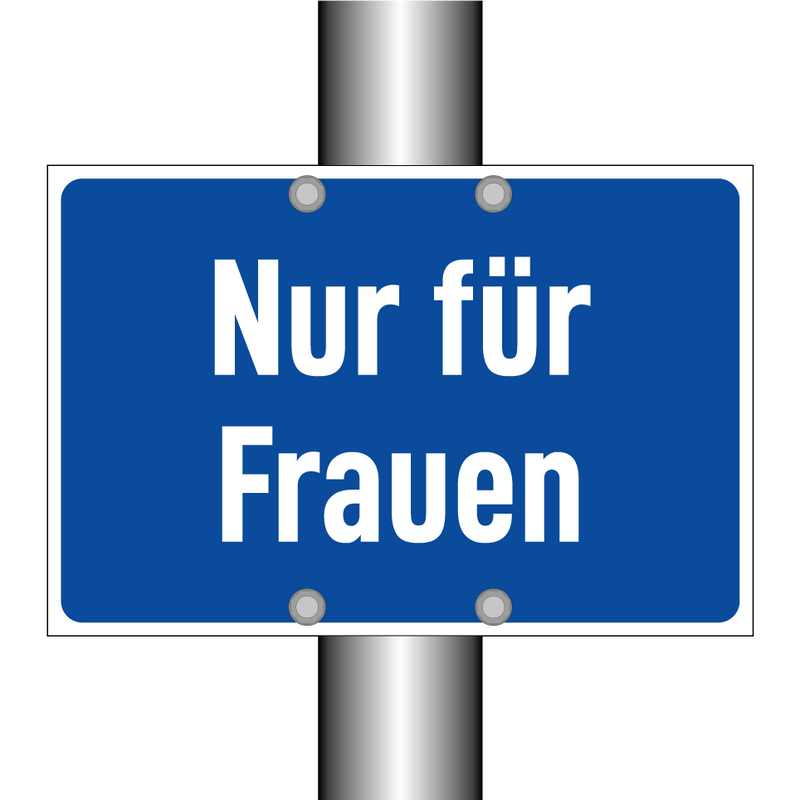 Nur für Frauen