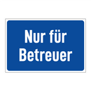 Nur für Betreuer