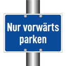 Nur vorwärts parken