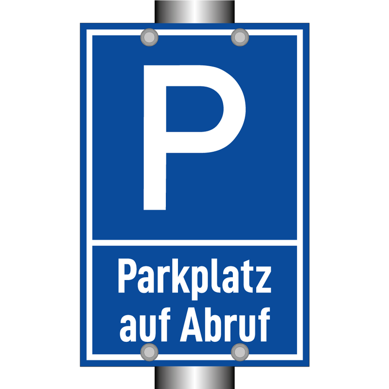 Parkplatz auf Abruf