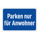 Parken nur für Anwohner