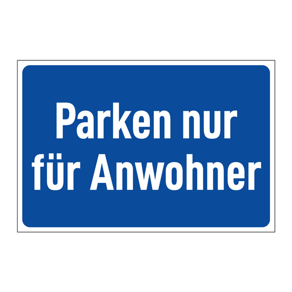 Parken nur für Anwohner
