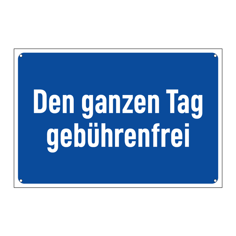 Den ganzen Tag gebührenfrei