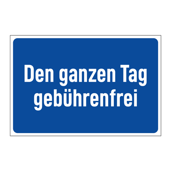 Den ganzen Tag gebührenfrei