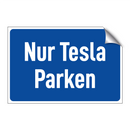 Nur Tesla Parken