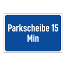 Parkscheibe 15 Min