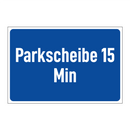 Parkscheibe 15 Min