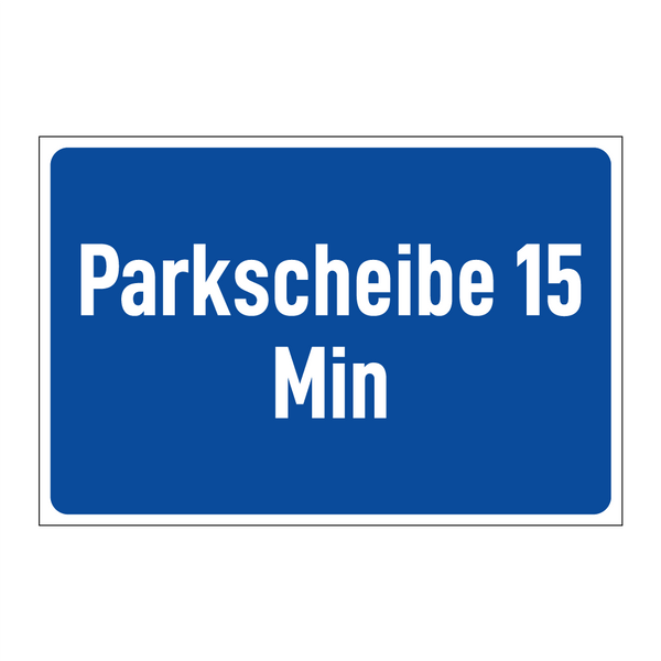 Parkscheibe 15 Min