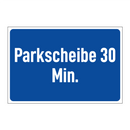 Parkscheibe 30 Min.