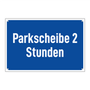 Parkscheibe 2 Stunden