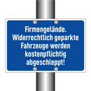 Firmengelände. Widerrechtlich geparkte Fahrzeuge werden kostenpflichtig abgeschleppt!