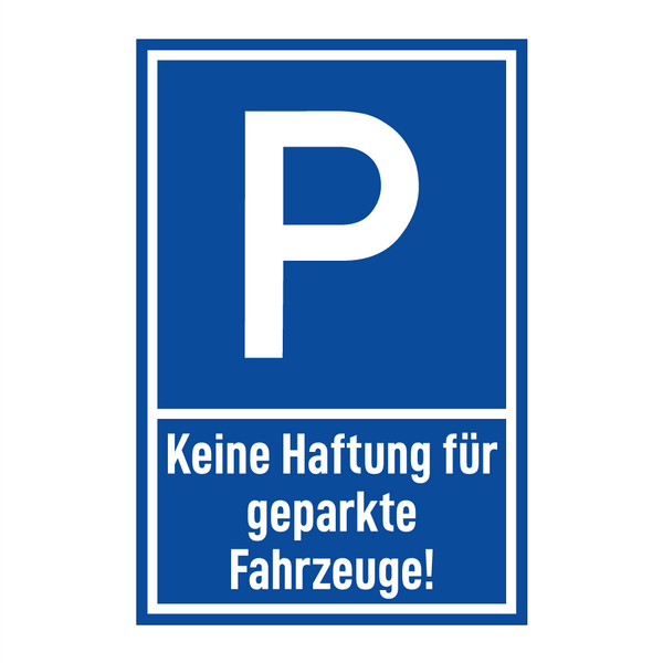 Keine Haftung für geparkte Fahrzeuge!