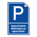 Eingeschränkter Winterdienst auf eigene Gefahr!
