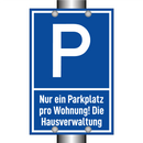 Nur ein Parkplatz pro Wohnung! Die Hausverwaltung