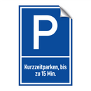 Kurzzeitparken, bis zu 15 Min.