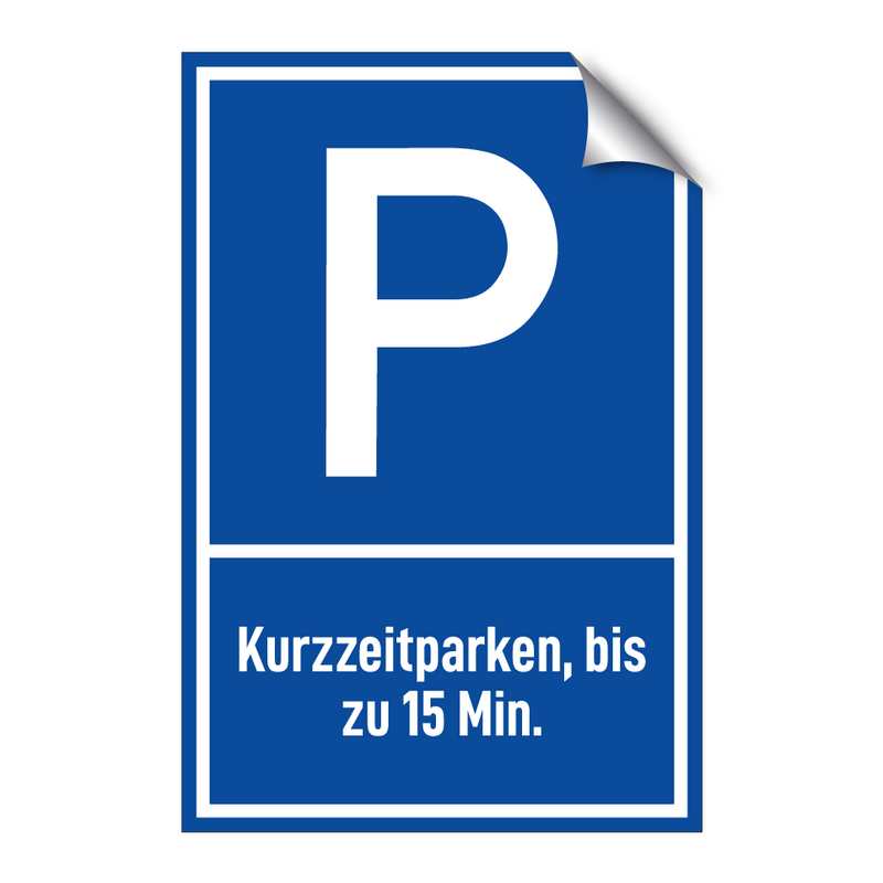 Kurzzeitparken, bis zu 15 Min.