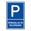 10 Minuten, nur für Kurzzeitparker