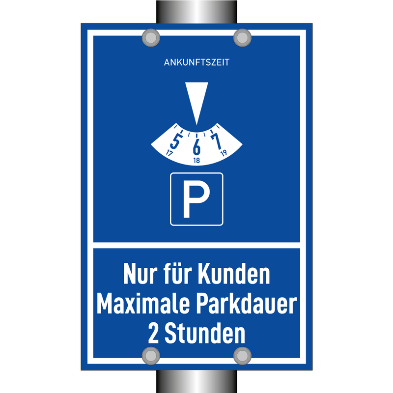 Nur für Kunden Maximale Parkdauer 2 Stunden