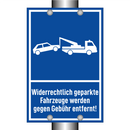 Widerrechtlich geparkte Fahrzeuge werden gegen Gebühr entfernt!