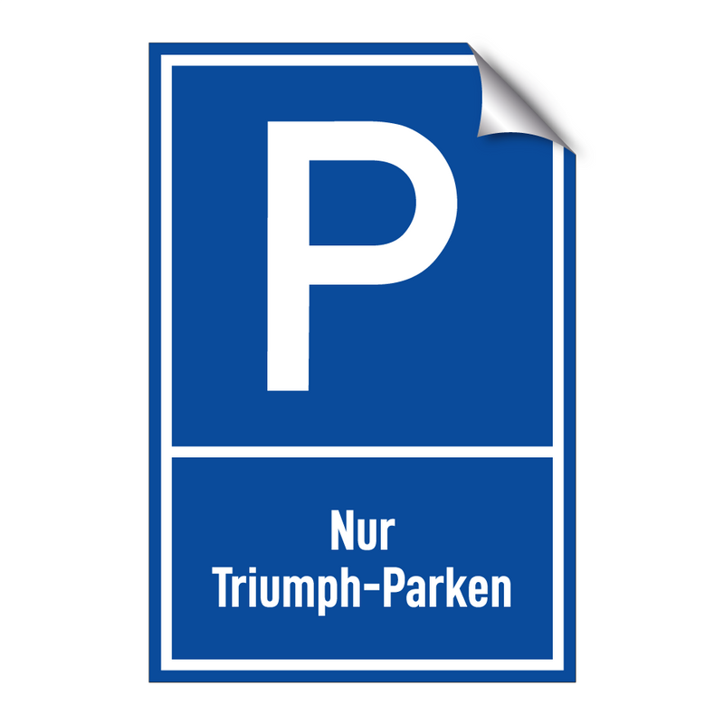 Nur Triumph-Parken