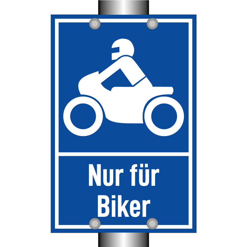 Nur für Biker