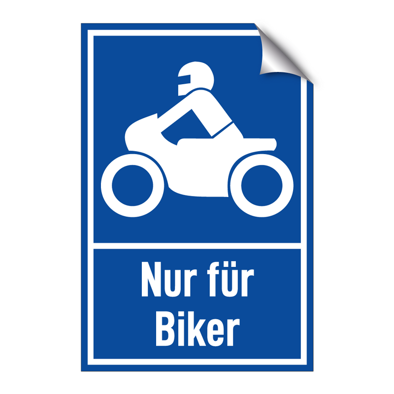 Nur für Biker