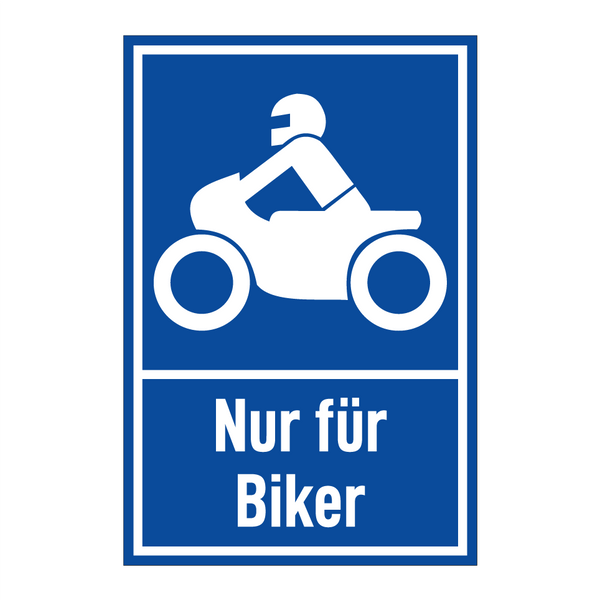 Nur für Biker