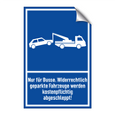 Nur für Busse. Widerrechtlich geparkte Fahrzeuge werden kostenpflichtig abgeschleppt!