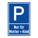 Nur für Mutter + Kind